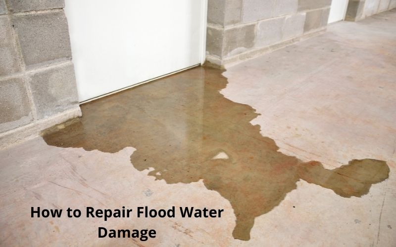 How to Repair Flood Water Damage
