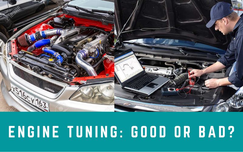 Engine Tuning: Car Tuning Good or Bad?